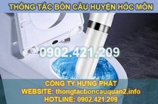Thông tắc bồn cầu huyện Hóc Môn giá rẻ Hưng Phát BH 3 năm
