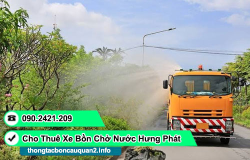 Bảng giá cho thuê xe bồn chở nước TPHCM tưới cây